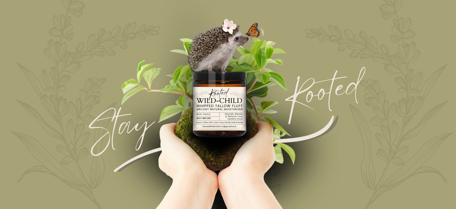 wild child beef tallow all natural skin hair nail tattoo care stay rooted